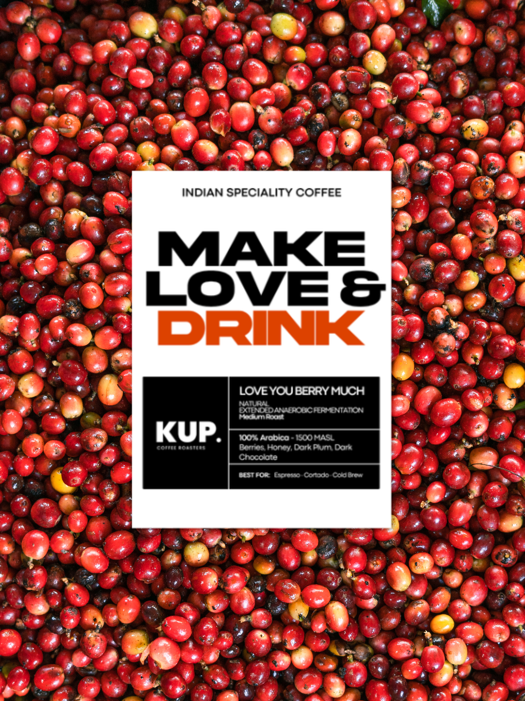 Love You Berry Much Coffee | 100% Arabica | Medium Roast Beans 250 Grams